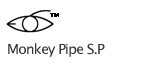 L[pCvS.P@Monkey Pipe S.P